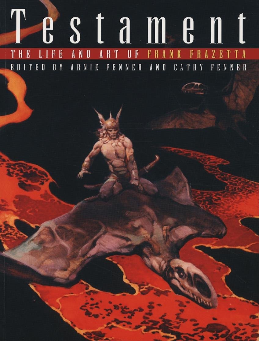 Book Review: Testament: The Life and Art of Frank Frazetta | Parka